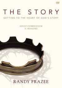 The Story: Getting To The Heart Of God's Story: Adult Curriculum