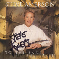 Steve Amerson: To The Ends Of The Earth Signed