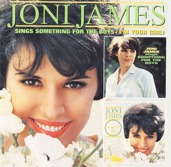 Joni James: Sings Something For The Boys / I'm Your Girl!