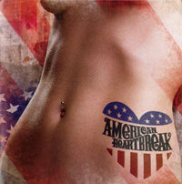 American Heartbreak: American Heartbreak