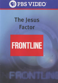 Frontline: The Jesus Factor