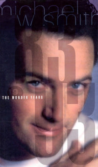 Michael W. Smith: The Wonder Years 2-Disc Set w/ Booklet