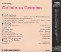 Yamaha Music Education System: Delicious Dreams 2 Elementary