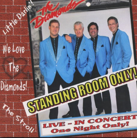 The Diamonds: Standing Room Only! Signed