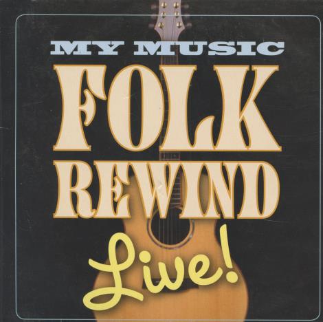 My Music: Folk Rewind Live!