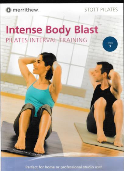 Stott Pilates: Intense Body Blast: Pilates Interval Training Level 3