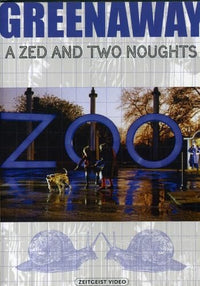 Peter Greenaway's A Zed & Two Noughts