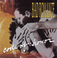 Bad Romance: Code Of Honor