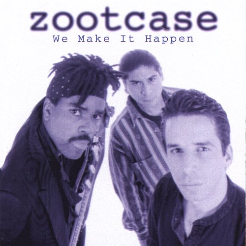 Zootcase: We Make It Happen