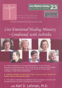 Live Emotional Healing Ministry: Condensed Sessions With Subtitles