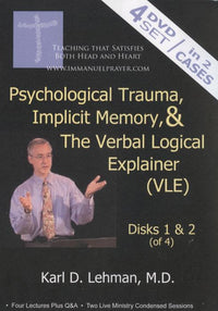 Psychological Trauma, Implicit Memory & The Verbal Logical Explainer 4-Disc Set