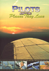 Pilots And The Planes They Love