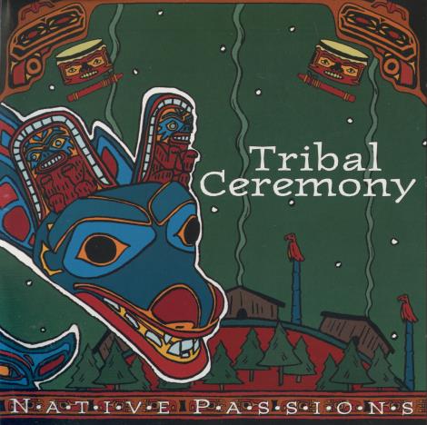 Native Passions: Tribal Ceremony