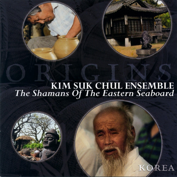 Kim Suk Chul Ensemble: The Shamans Of The Eastern Seaboard