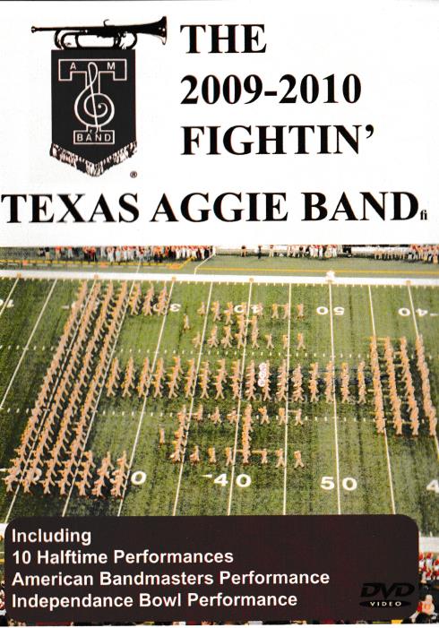 The 2009-2010 Fightin' Texas Aggie Band