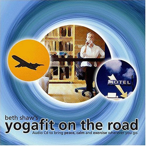 Beth Shaw: Yogafit On The Road