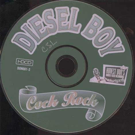 Diesel Boy: Cock Rock w/ No Artwork – NeverDieMedia