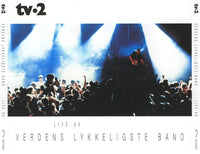 TV-2: Verdens Lykkeligste Band: Live 99 2-Disc Set