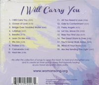 Womansong: I Will Carry You