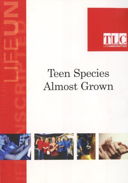 Teen Species: Almost Grown