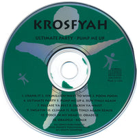 Krosfyah: Ultimate Party - Pump Me Up