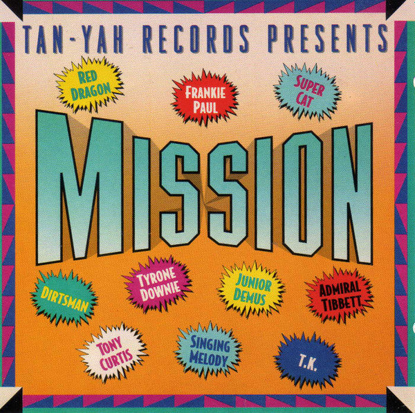 Tan-Yah Records Presents Mission