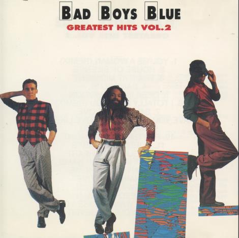 Bad Boys Blue: Greatest Hits Vol. 2