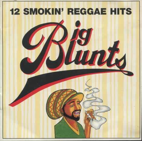 12 Smokin' Reggae Hits: Big Blunts w/ Front Artwork