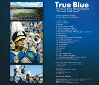 True Blue: The Solid Gold Sound Of The UCLA Bruin Marching Band