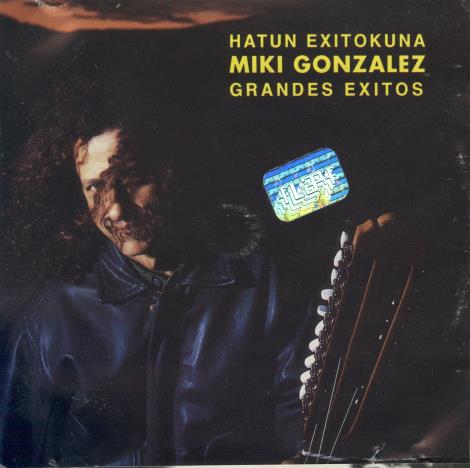 Miki Gonzalez: Hatun Exitokuna