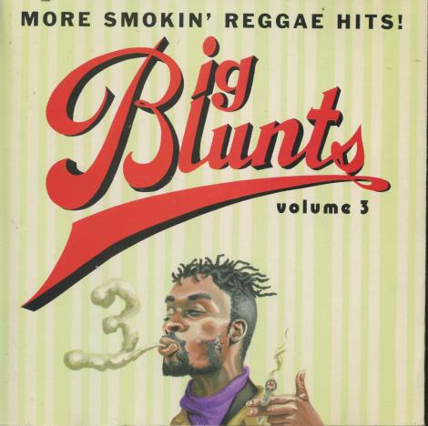 Big Blunts Volume 3