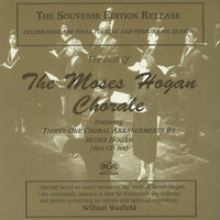 The Moses Hogan Chorale: The Best Of The Moses Hogan Chorale The Souvenir Release 2-Disc Set