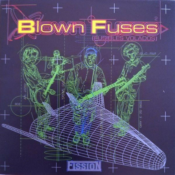 Blown Fuses: Fission