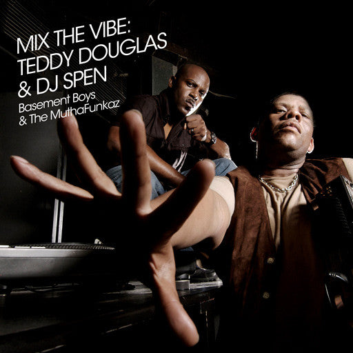 Teddy Douglas & DJ Spen: Mix The Vibe 2-Disc Set