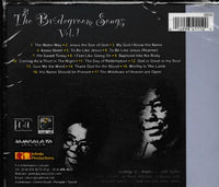 Bishop Moses E. Butler Presents: The Bridgeroom Songs Volume 1