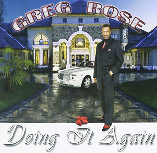 Greg Rose: Doing It Again Signed