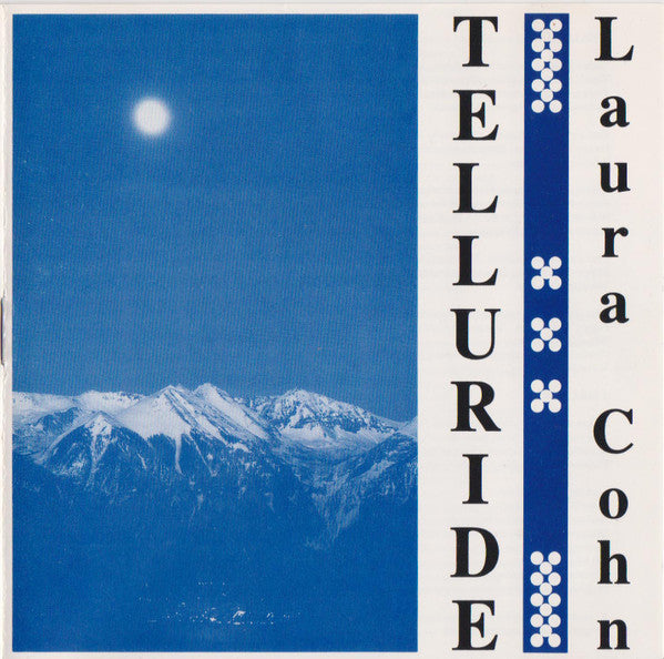 Laura Cohn: Telluride