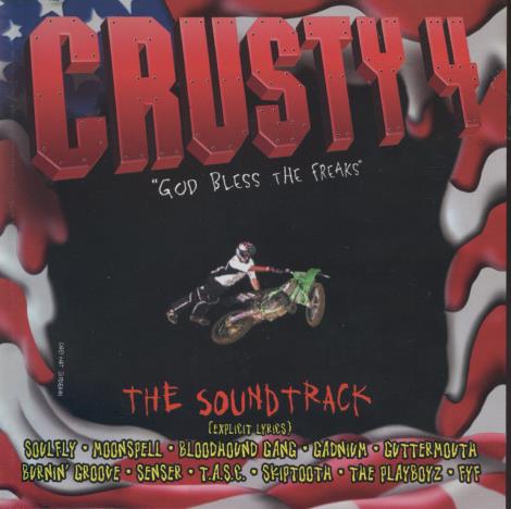 Crusty 4: God Bless The Freaks: The Soundtrack