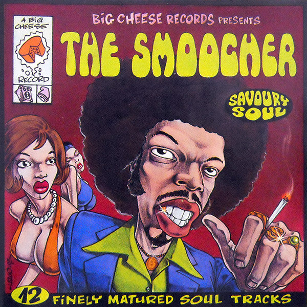 The Smoocher: 12 Finely Matured Soul Tracks