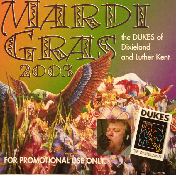 The Dukes Of Dixieland: Mardi Gras 2003 Promo