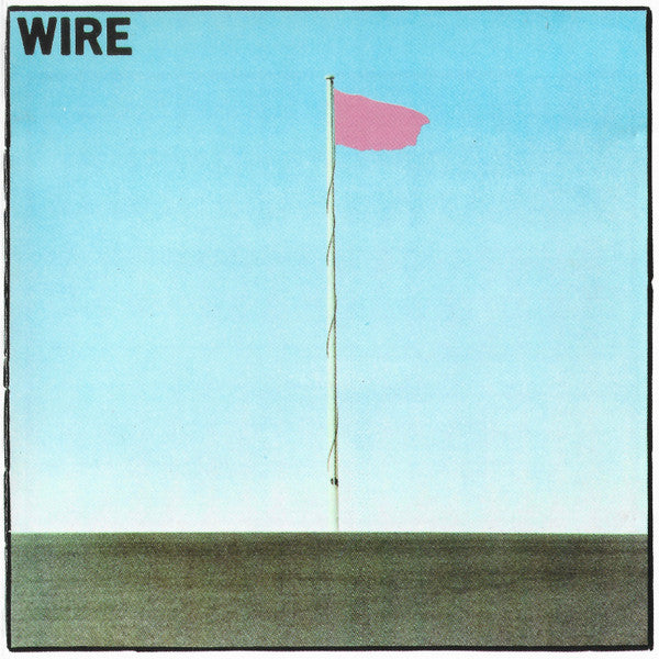 Wire: Pink Flag