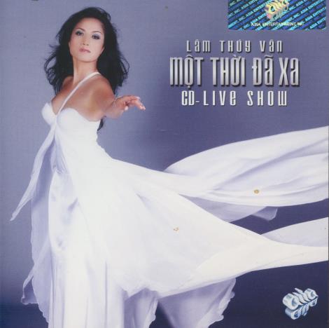 Lam Thuy Van: Mot Thoi Da Xa Live Show