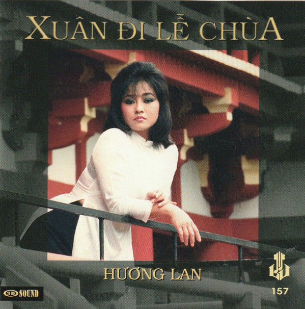 Huong Lan: Xuan Di Le Chua