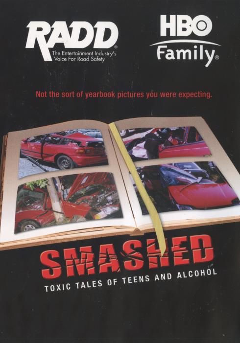 Smashed: Toxic Tales Of Teens And Alcohol