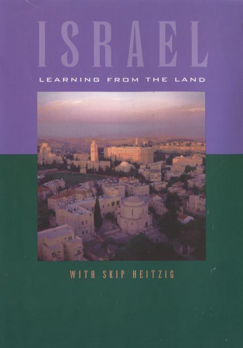 Israel: Learning From The Land