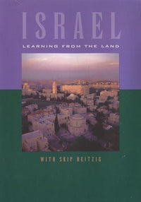 Israel: Learning From The Land