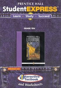 Prentice Hall Literature: StudentExpress Grade 10