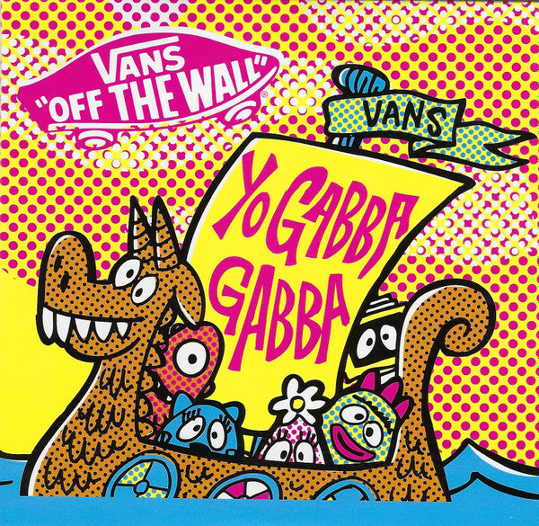 Yo Gabba Gabba!: Vans Off The Wall Promo