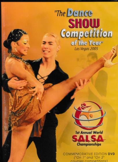 The Dance Show Competition Of The Year: Las Vegas 2005 Volume 1 Commemorative