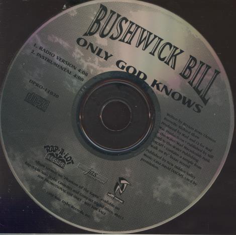 Bushwick Bill: Only God Knows Promo w/ Back Artwork